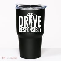 Drive Responsibly Golf Driver Tumbler thumb 0