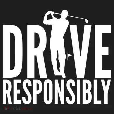 Drive Responsibly Golf Driver Tumbler