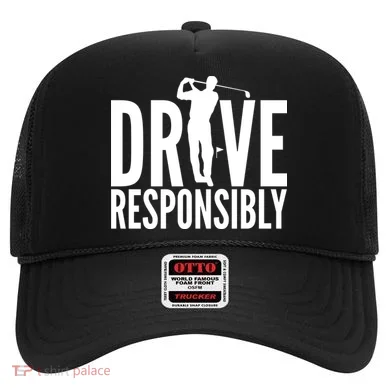 Drive Responsibly Golf Driver Hat