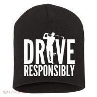 Drive Responsibly Golf Driver Short Acrylic Beanie thumb 0