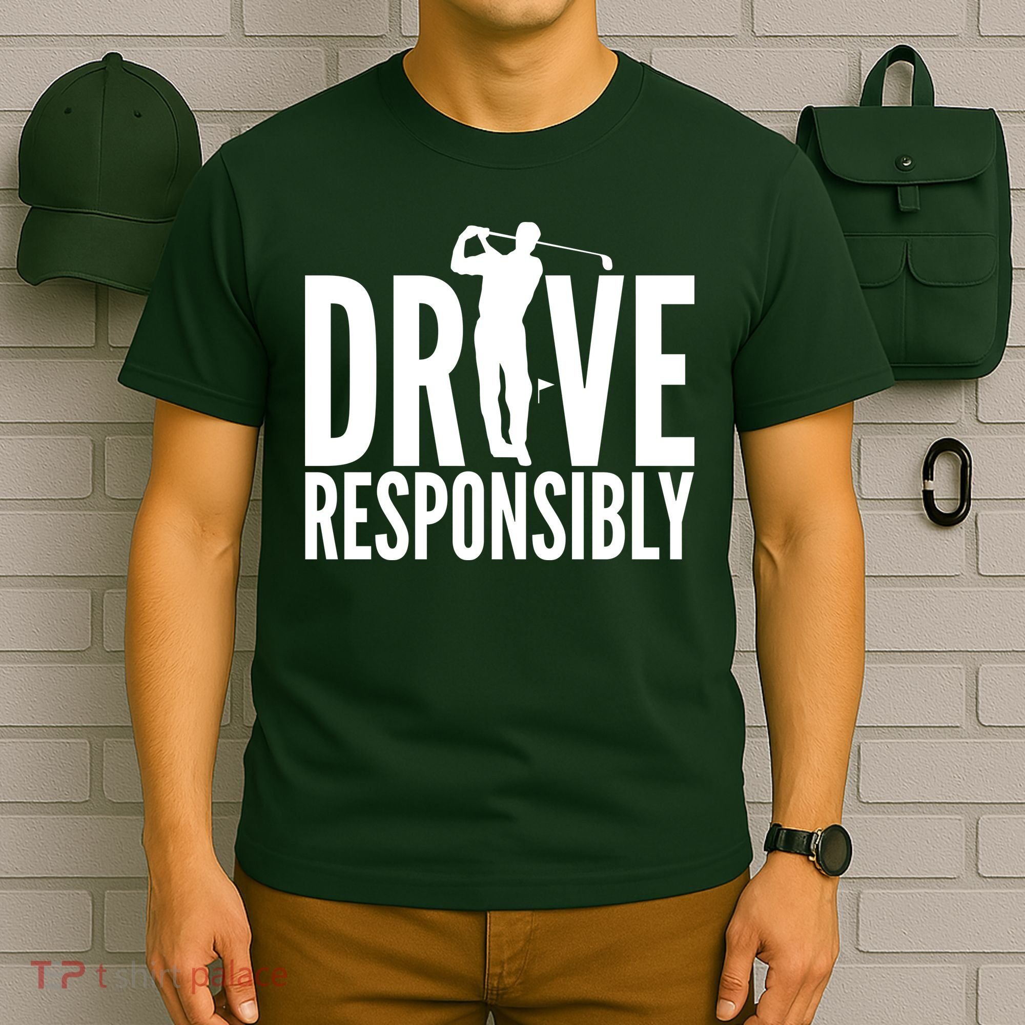 Drive Responsibly Golf Driver T-Shirt