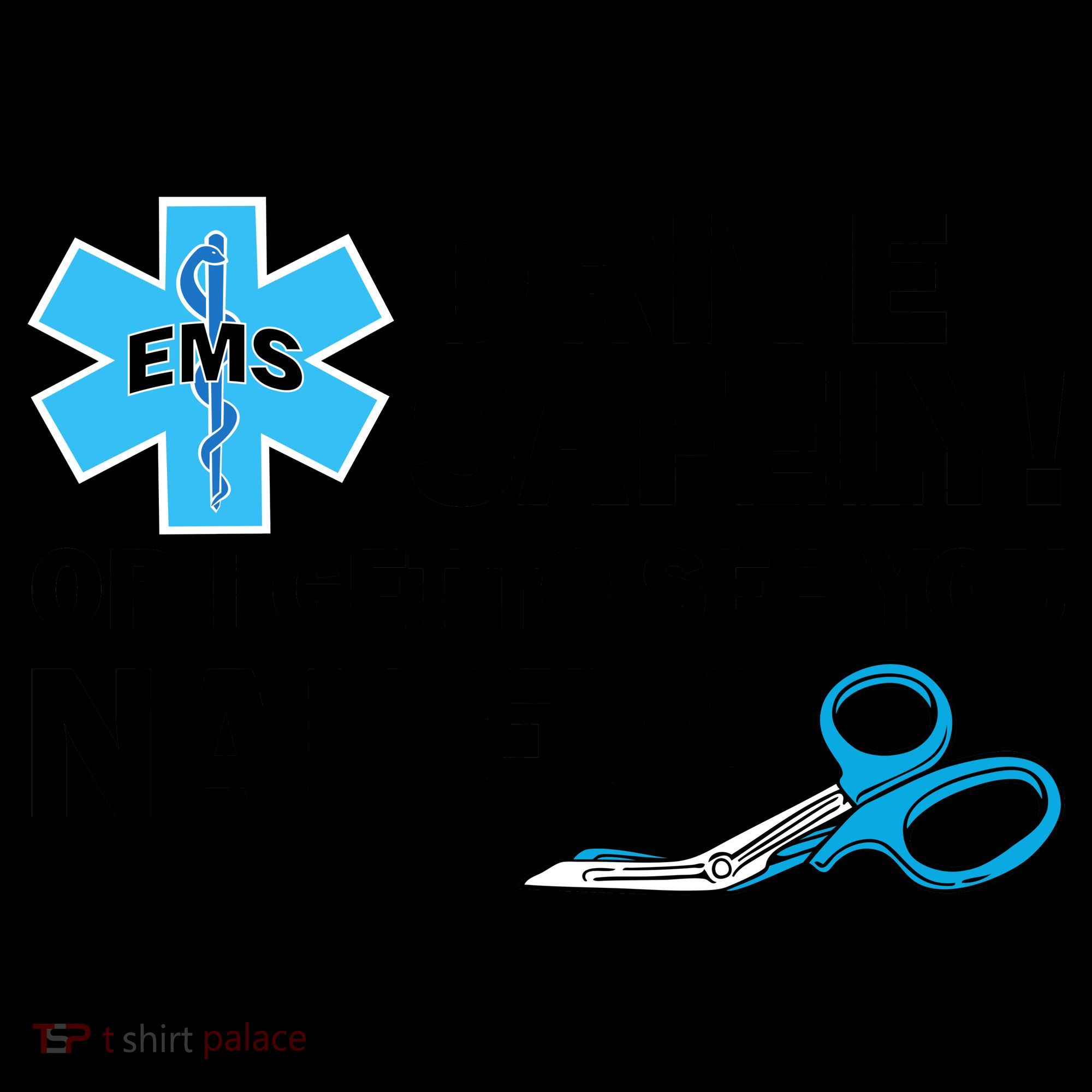 Drive Safely Or I Get To See You Naked EMS Coffee Mug