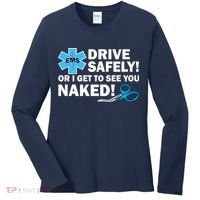 Drive Safely Or I Get To See You Naked EMS Women's Long Sleeve Shirt thumb 0