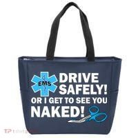 Drive Safely Or I Get To See You Naked EMS Tote Bag thumb 0