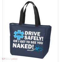 Drive Safely Or I Get To See You Naked EMS Tote Bag thumb 3