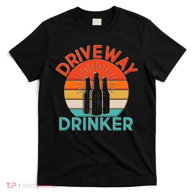 Driveway Drinker Retro T-Shirt