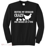 Driving My Husband Crazy One Chicken At A Time Sweatshirt thumb 0