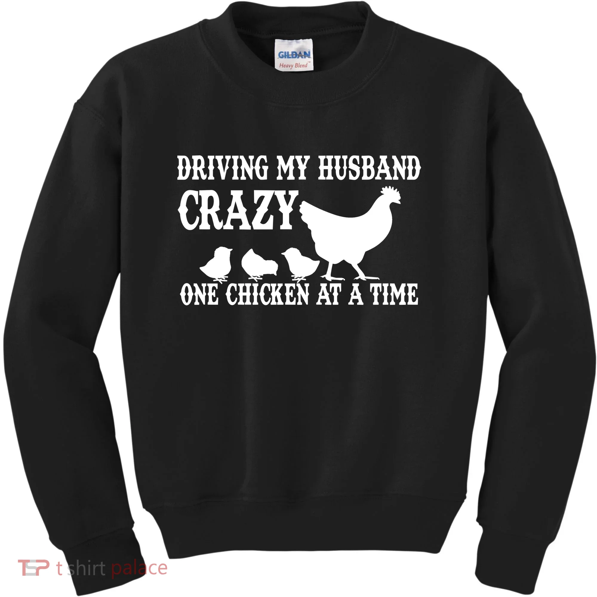 Driving My Husband Crazy One Chicken At A Time Kids Sweatshirt