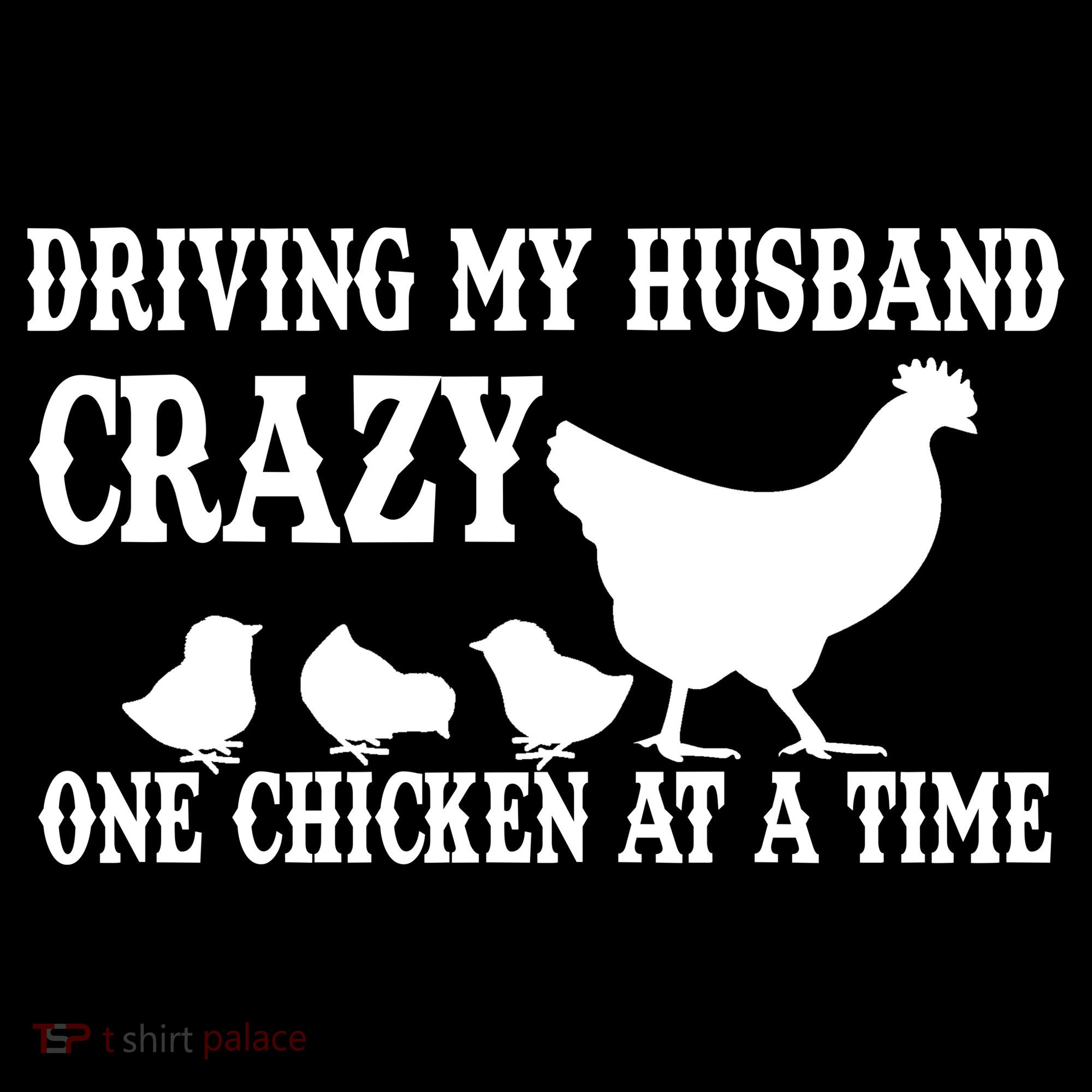 Driving My Husband Crazy One Chicken At A Time Kids Sweatshirt