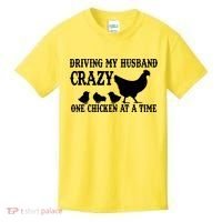 Driving My Husband Crazy One Chicken At A Time Kids T-Shirt thumb 0