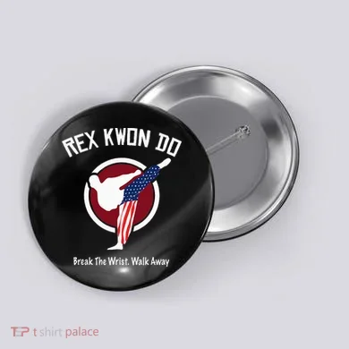 Dynamite Rex Kwon Do Break The Wrist. Walk Away Button