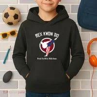 Dynamite Rex Kwon Do Break The Wrist. Walk Away Kids Hoodie thumb 2