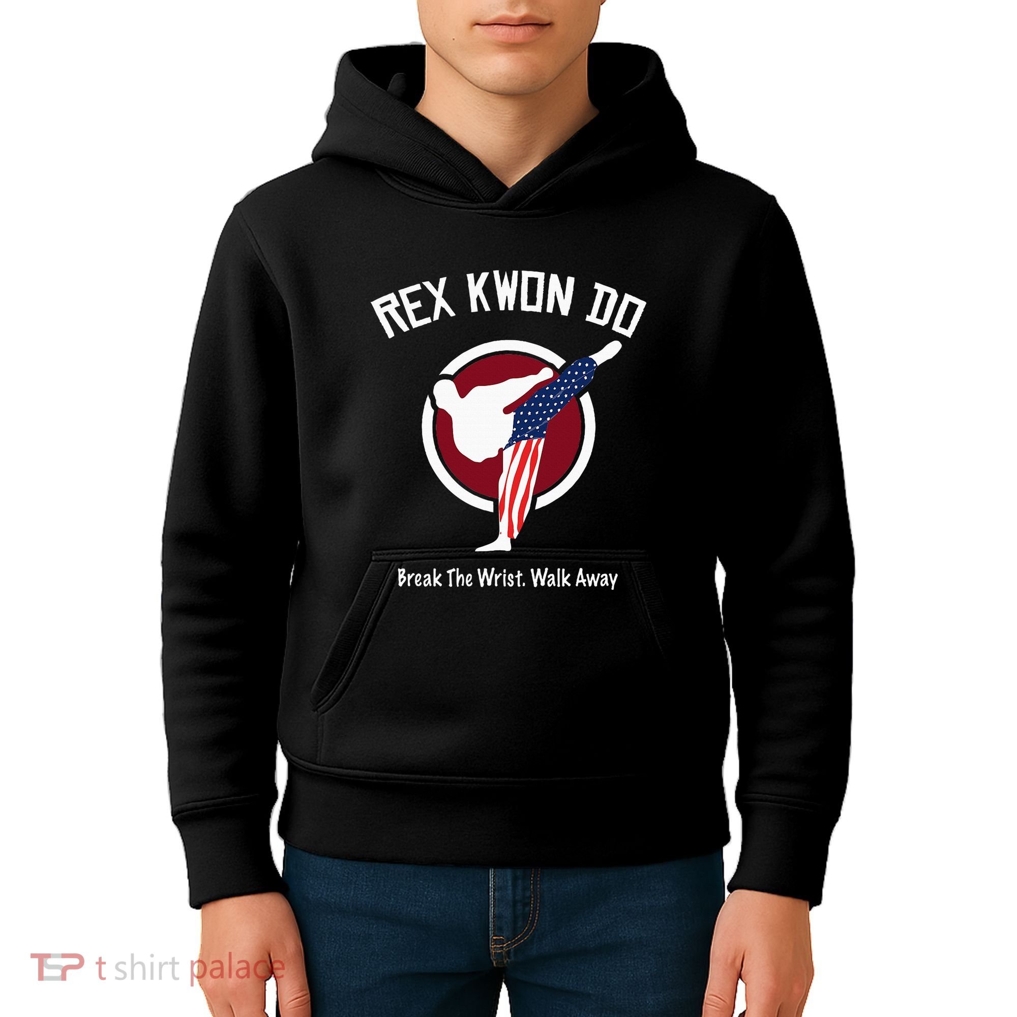 Dynamite Rex Kwon Do Break The Wrist. Walk Away Kids Hoodie