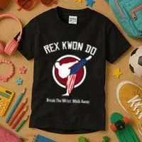 Dynamite Rex Kwon Do Break The Wrist. Walk Away Kids T-Shirt thumb 3