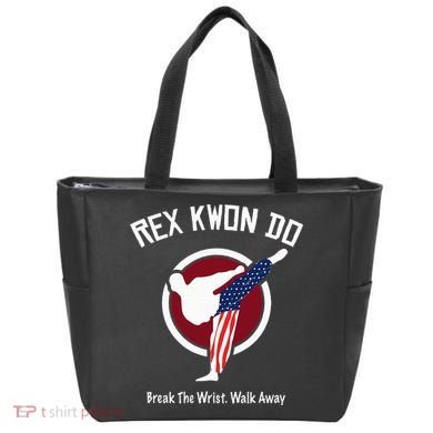 Dynamite Rex Kwon Do Break The Wrist. Walk Away Tote Bag