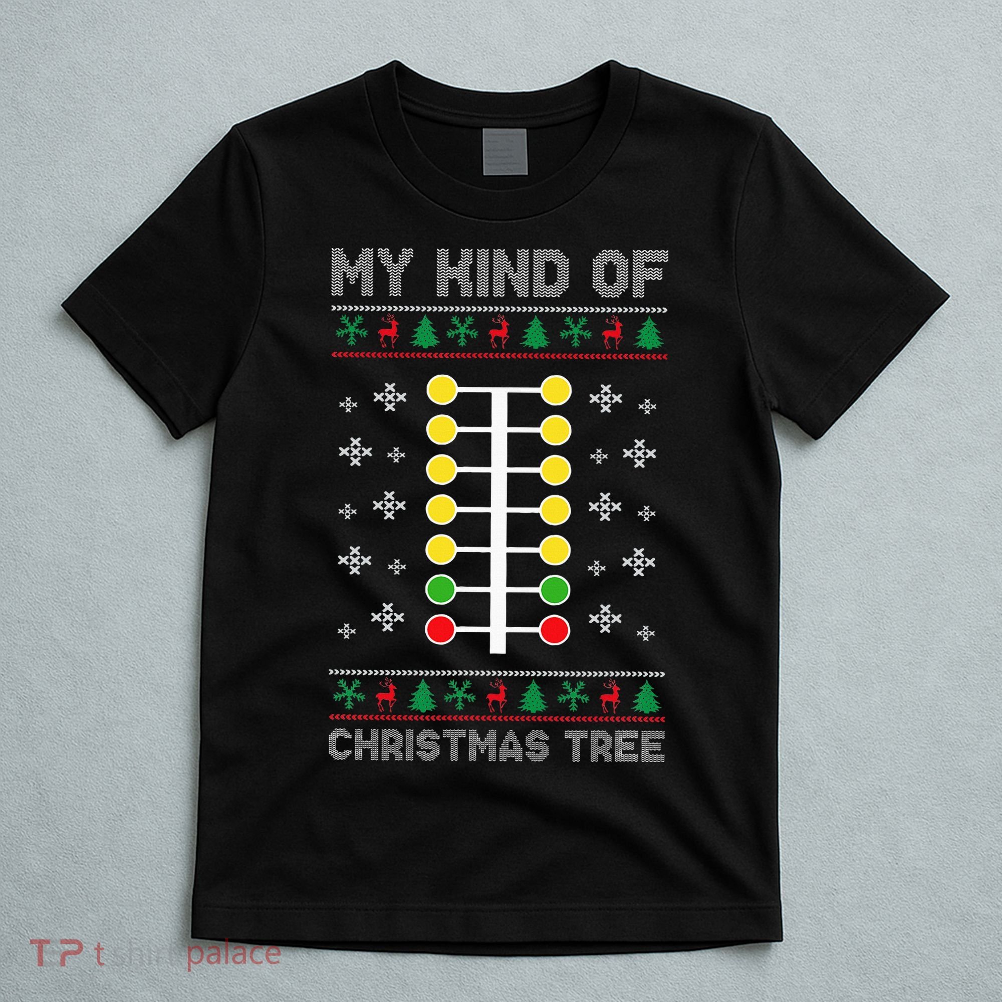 Drag Racing My Kind of Christmas Tree Drag Racer Xmas T-Shirt