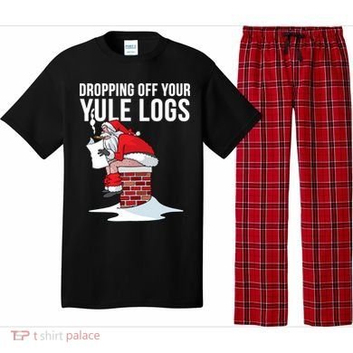 Dropping Off Your Yule Logs Pajama Set