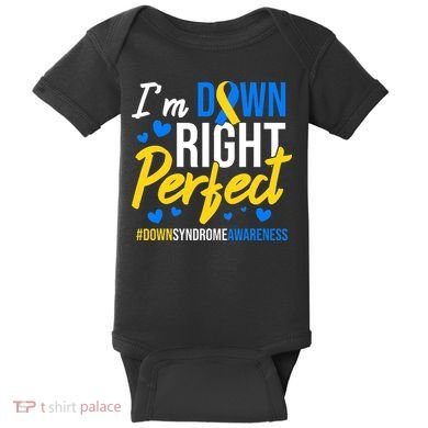 Down Right Perfect World Down Syndrome Awareness Day Ribbon Baby Bodysuit