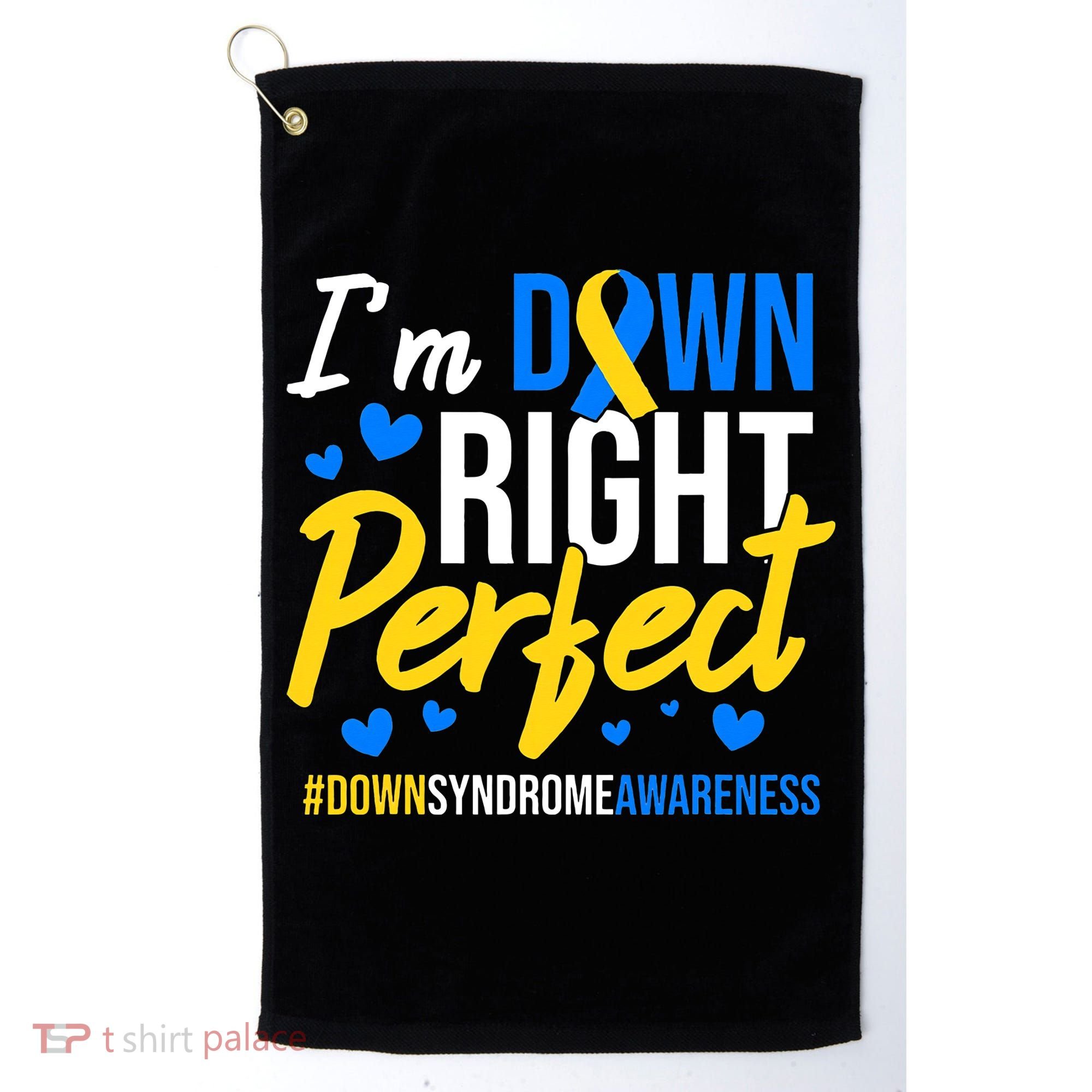 Down Right Perfect World Down Syndrome Awareness Day Ribbon Golf Towel