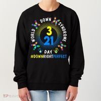 Down Right Perfect World Down Syndrome Awareness Day Socks Women's Sweatshirt thumb 0