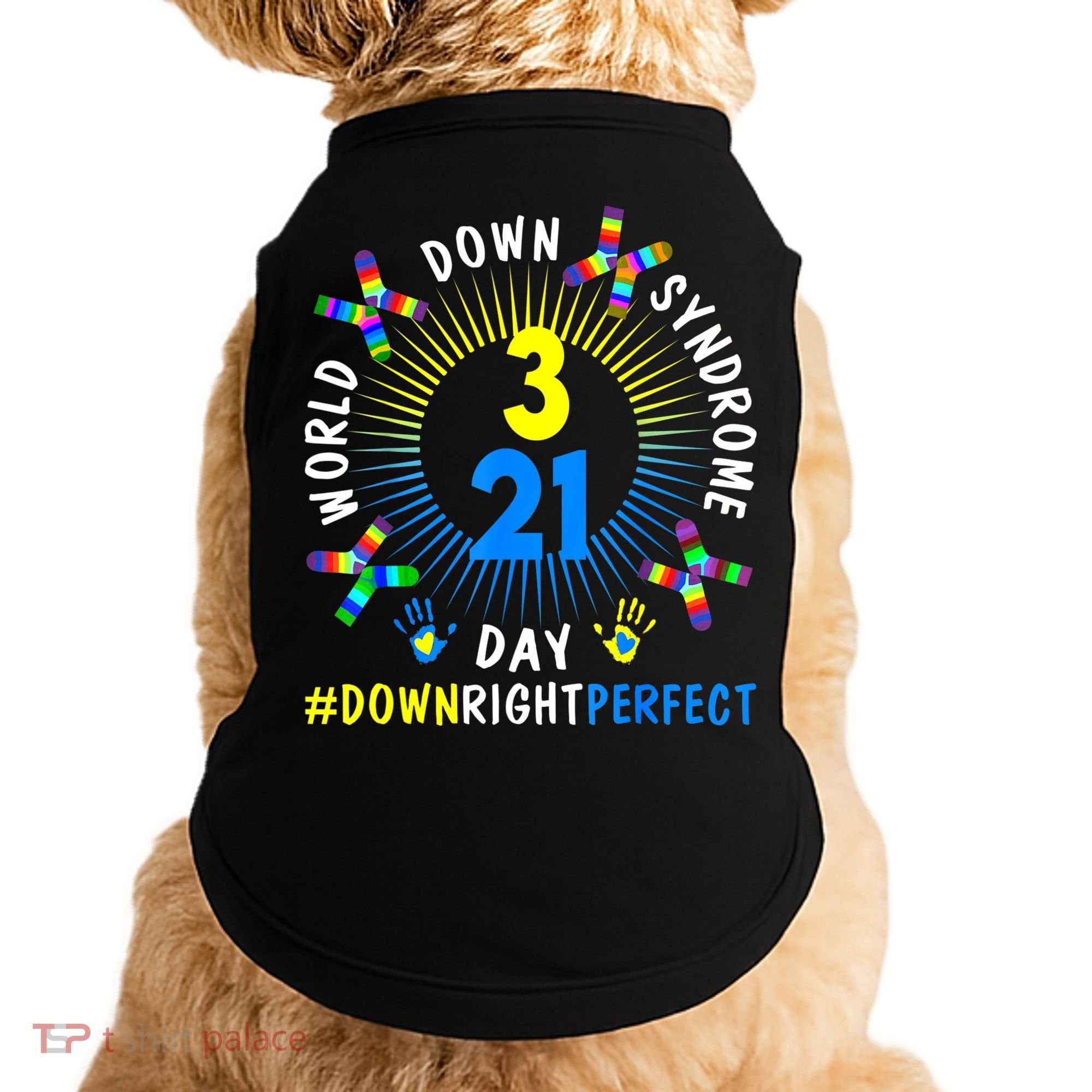 Down Right Perfect World Down Syndrome Awareness Day Socks Doggie Tank