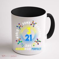Down Right Perfect World Down Syndrome Awareness Day Socks Coffee Mug thumb 1
