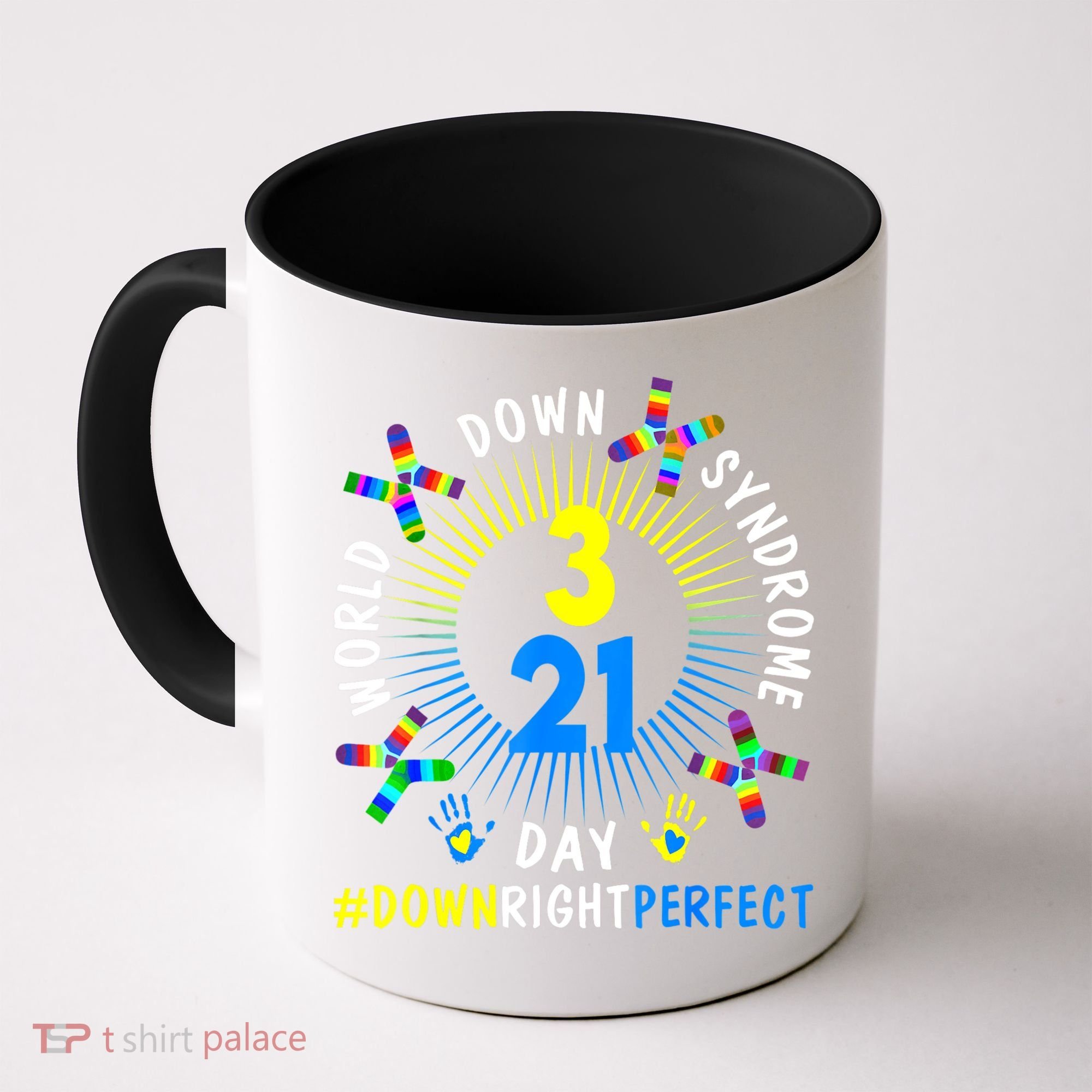Down Right Perfect World Down Syndrome Awareness Day Socks Coffee Mug
