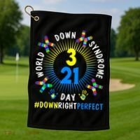 Down Right Perfect World Down Syndrome Awareness Day Socks Golf Towel thumb 1