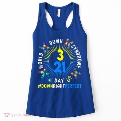 Down Right Perfect World Down Syndrome Awareness Day Socks Women's Tank Top