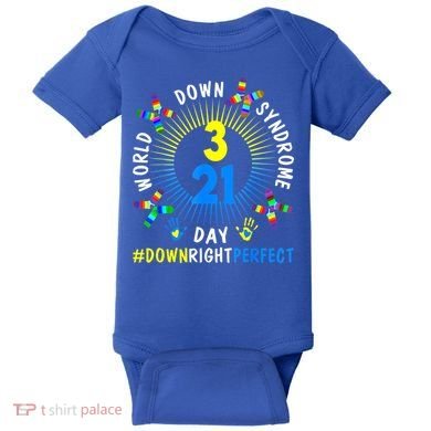 Down Right Perfect World Down Syndrome Awareness Day Socks Baby Bodysuit