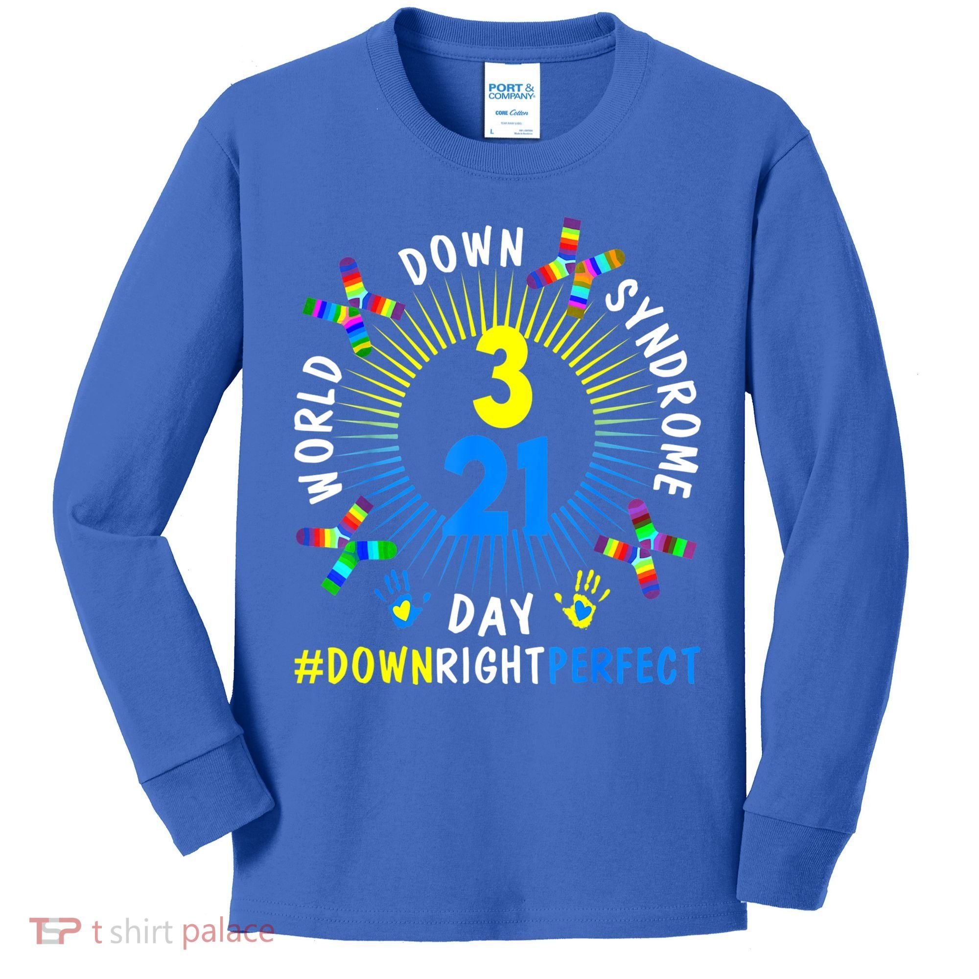 Down Right Perfect World Down Syndrome Awareness Day Socks Kids Long Sleeve Shirt