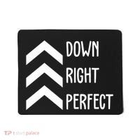 Down Right Perfect Down Syndrome Awareness Mousepad thumb 0
