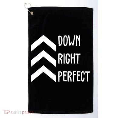 Down Right Perfect Down Syndrome Awareness Golf Towel