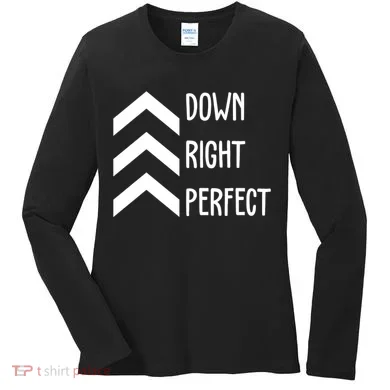 Down Right Perfect Down Syndrome Awareness Women's Long Sleeve Shirt