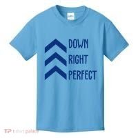 Down Right Perfect Down Syndrome Awareness Kids T-Shirt thumb 0