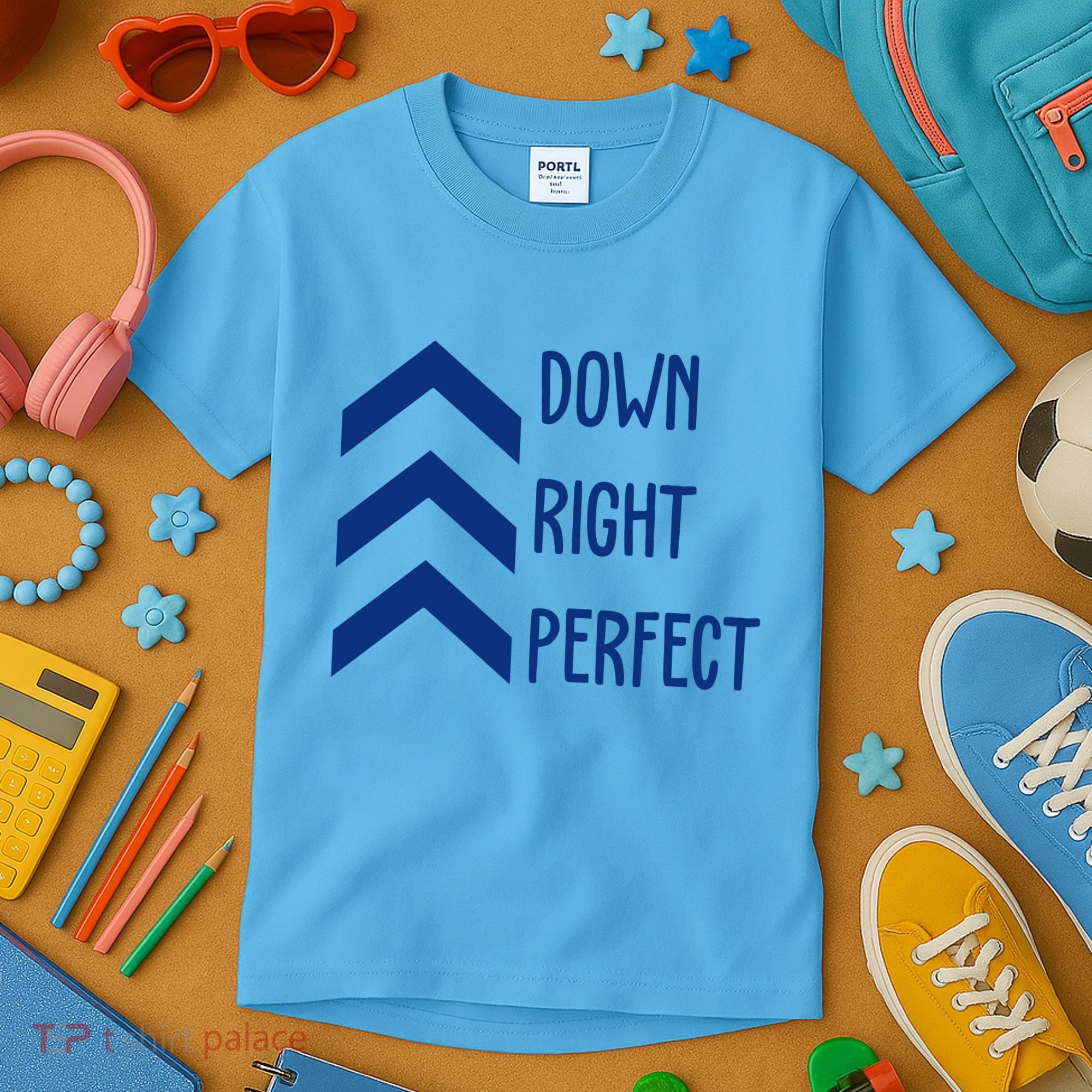 Down Right Perfect Down Syndrome Awareness Kids T-Shirt