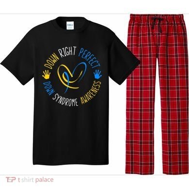 down right perfect down syndrome awareness Pajama Set