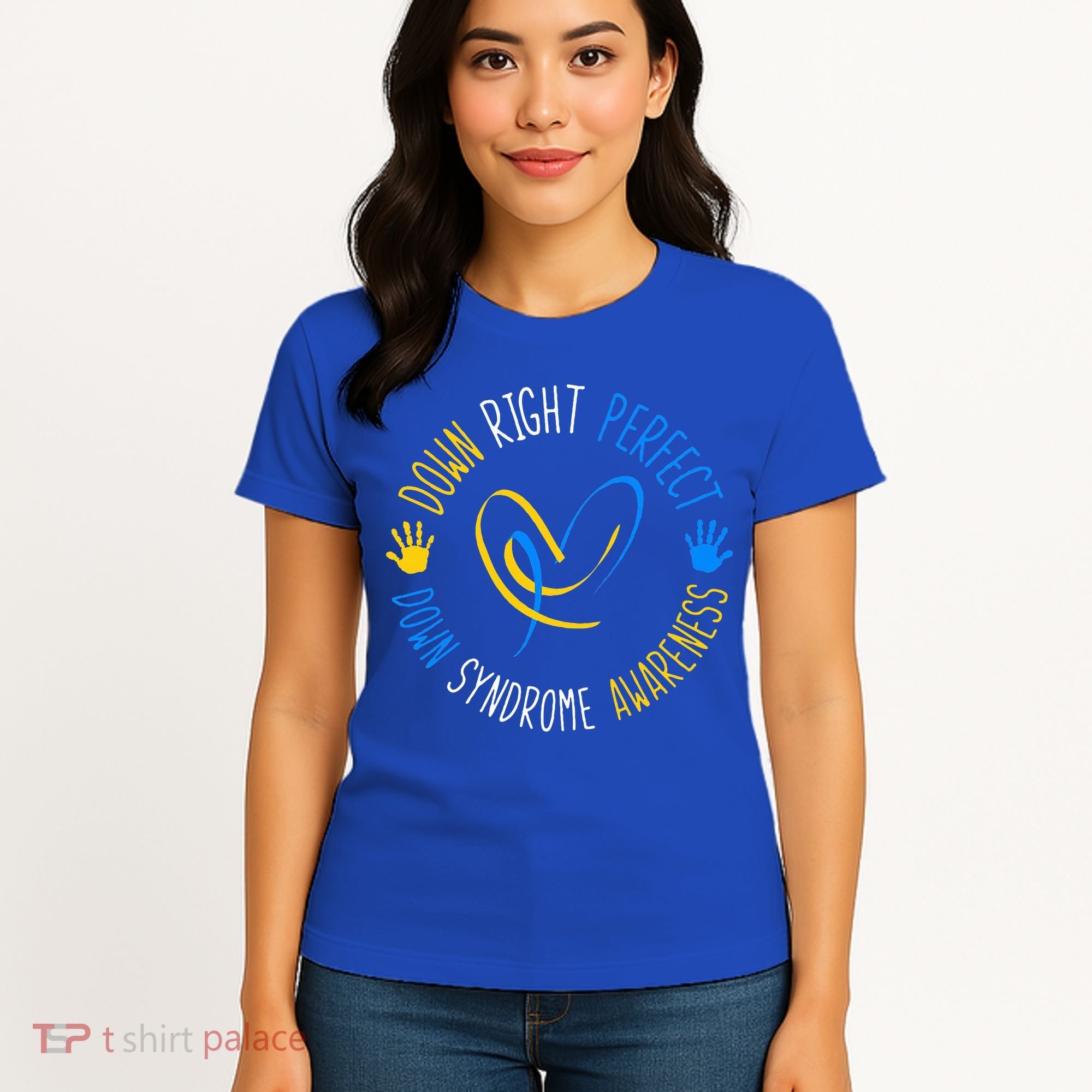 down right perfect down syndrome awareness Women's T-Shirt