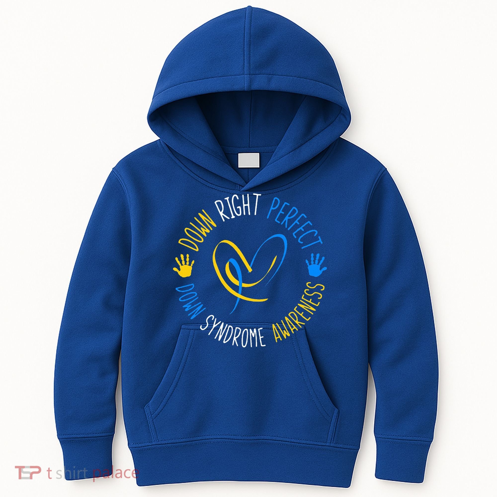 down right perfect down syndrome awareness Kids Hoodie