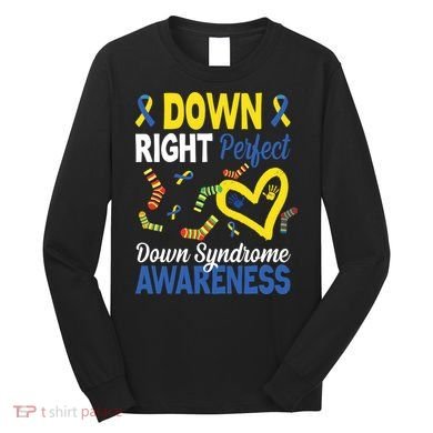 Down Right Perfect Down Syndrome Awareness Heart Sock Long Sleeve Shirt