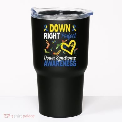 Down Right Perfect Down Syndrome Awareness Heart Sock Tumbler