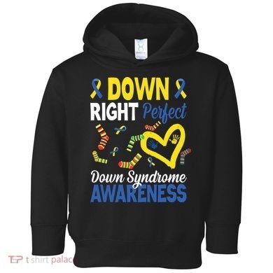 Down Right Perfect Down Syndrome Awareness Heart Sock Toddler Hoodie