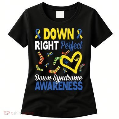 Down Right Perfect Down Syndrome Awareness Heart Sock Women's T-Shirt