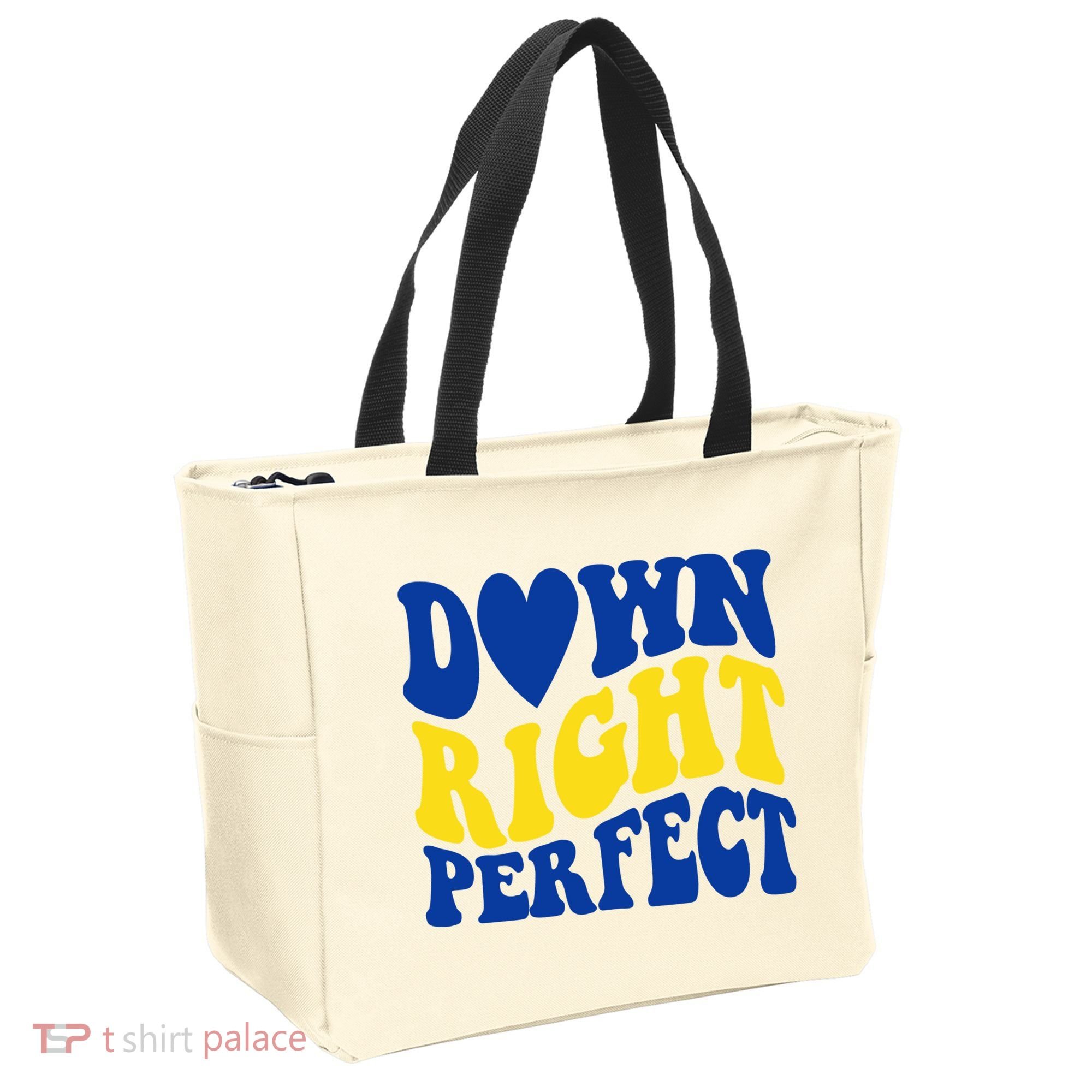 Down Right Perfect Down Syndrome Awareness Tote Bag