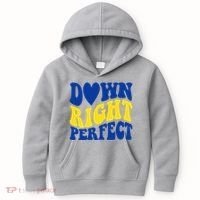 Down Right Perfect Down Syndrome Awareness Kids Hoodie thumb 0