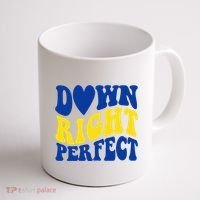 Down Right Perfect Down Syndrome Awareness Coffee Mug thumb 1