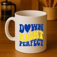 Down Right Perfect Down Syndrome Awareness Coffee Mug thumb 4