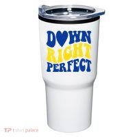Down Right Perfect Down Syndrome Awareness Tumbler thumb 0