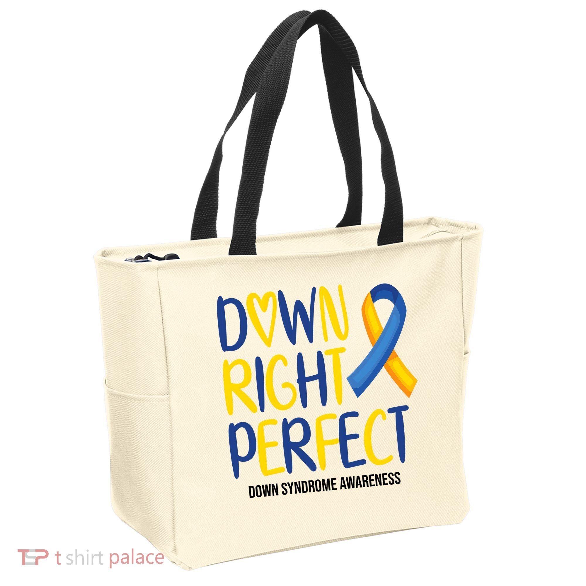 Down Right Perfect Down Syndrome Awareness Tote Bag