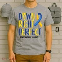 Down Right Perfect Down Syndrome Awareness T-Shirt thumb 6